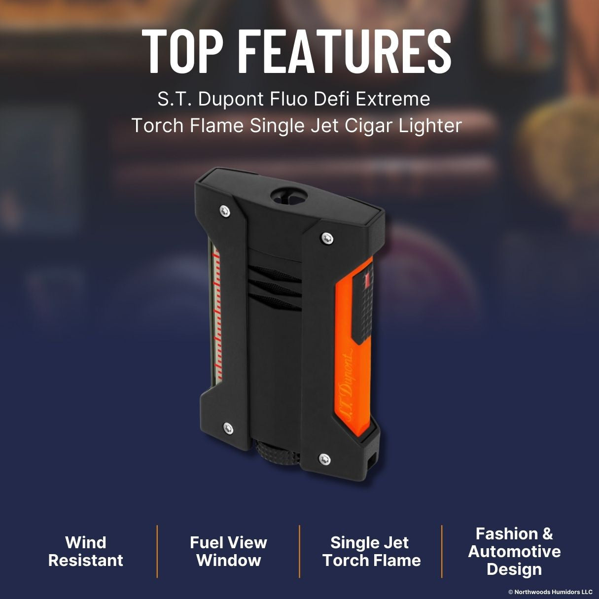 S.T. Dupont Fluo Defi Extreme Torch Flame Single Jet Cigar Lighter - Orange - Top Features
