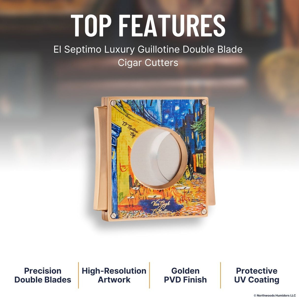 El Septimo Luxury Guillotine Double Blade Cigar Cutters - Sacred Arts Van Gogh - Top Features