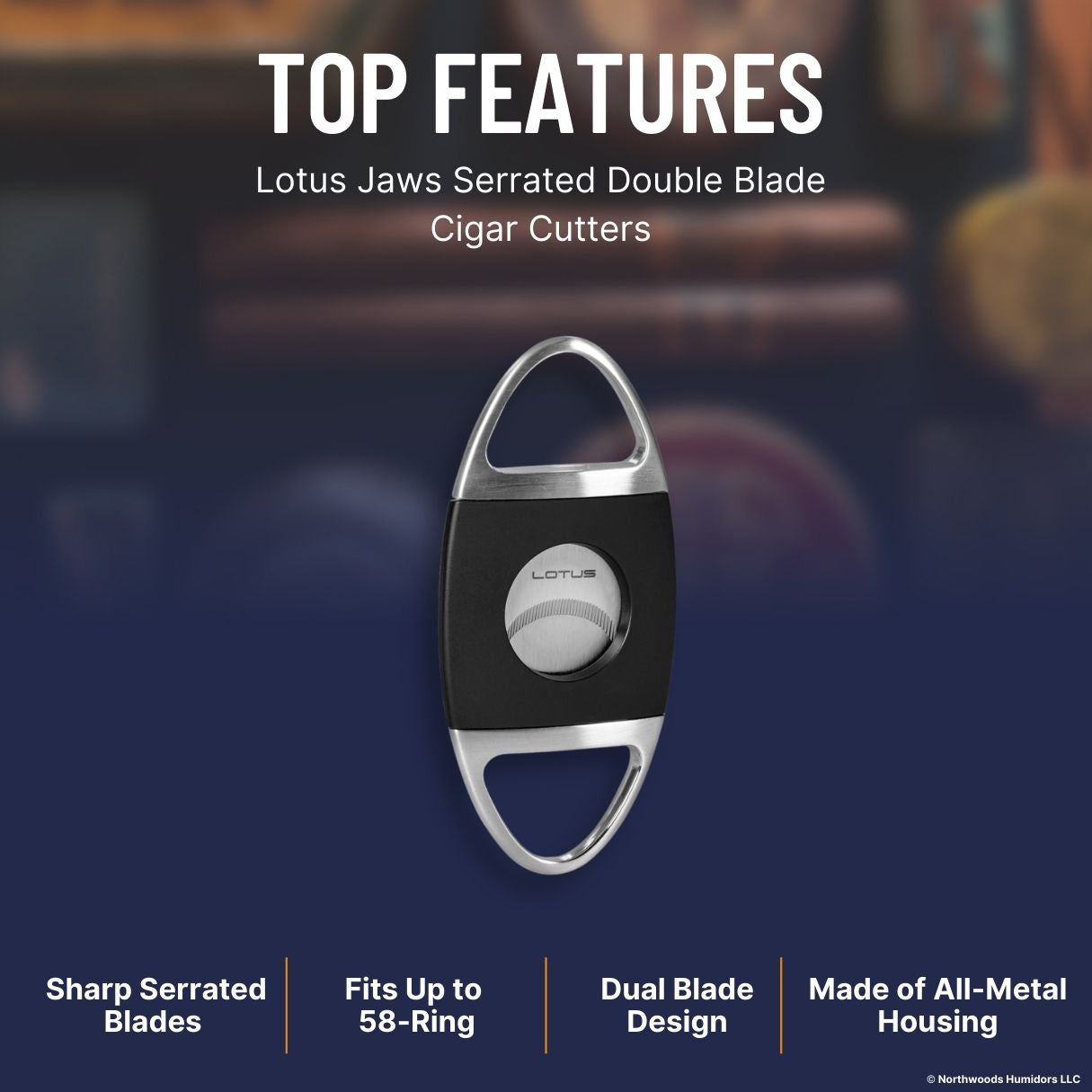 Lotus Jaws Serrated Double Blade Cigar Cutters - Black Matte and Chrome Satin - Top Features
