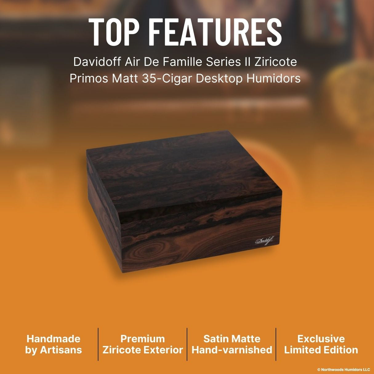 Davidoff Air De Famille Series II Ziricote Primos Matt 35-Cigar Desktop Humidors - Top Features