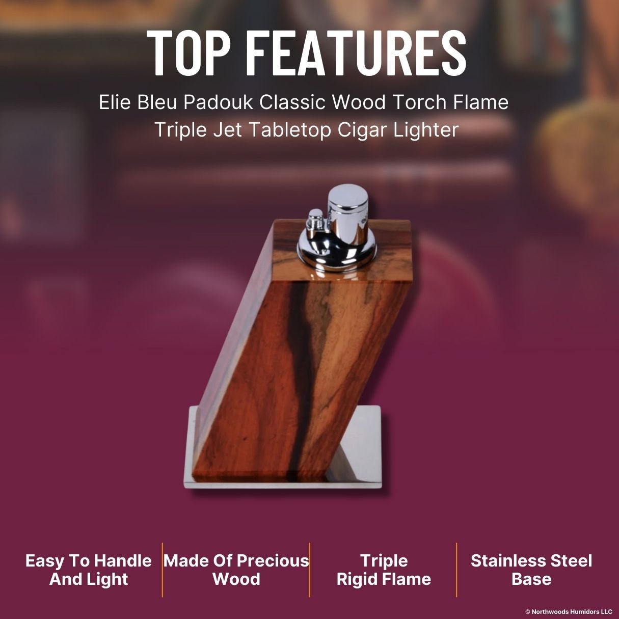 Elie Bleu Padouk Classic Wood Torch Flame Triple Jet Tabletop Cigar Lighter - Top Features
