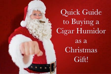 How To Buy A Cigar Humidor As A Christmas Gift