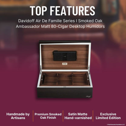 Davidoff Air De Famille Series I Smoked Oak Ambassador Matt 80-Cigar Desktop Humidors - Top Features