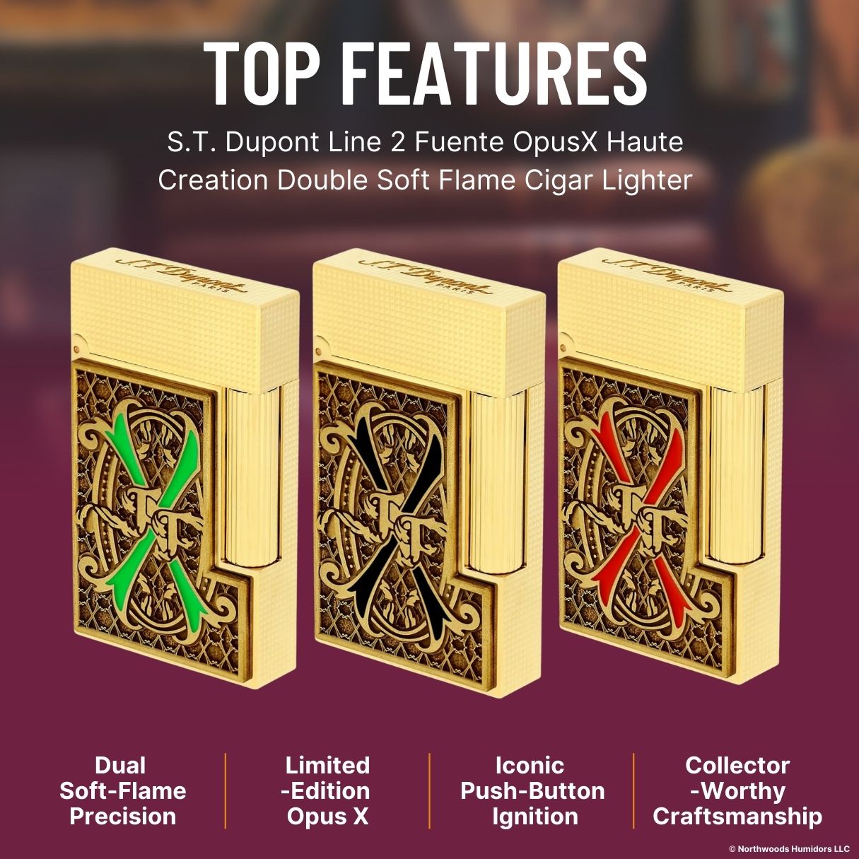 S.T. Dupont Line 2 Fuente OpusX Haute Creation Double Soft Flame Cigar Lighter - Top Features