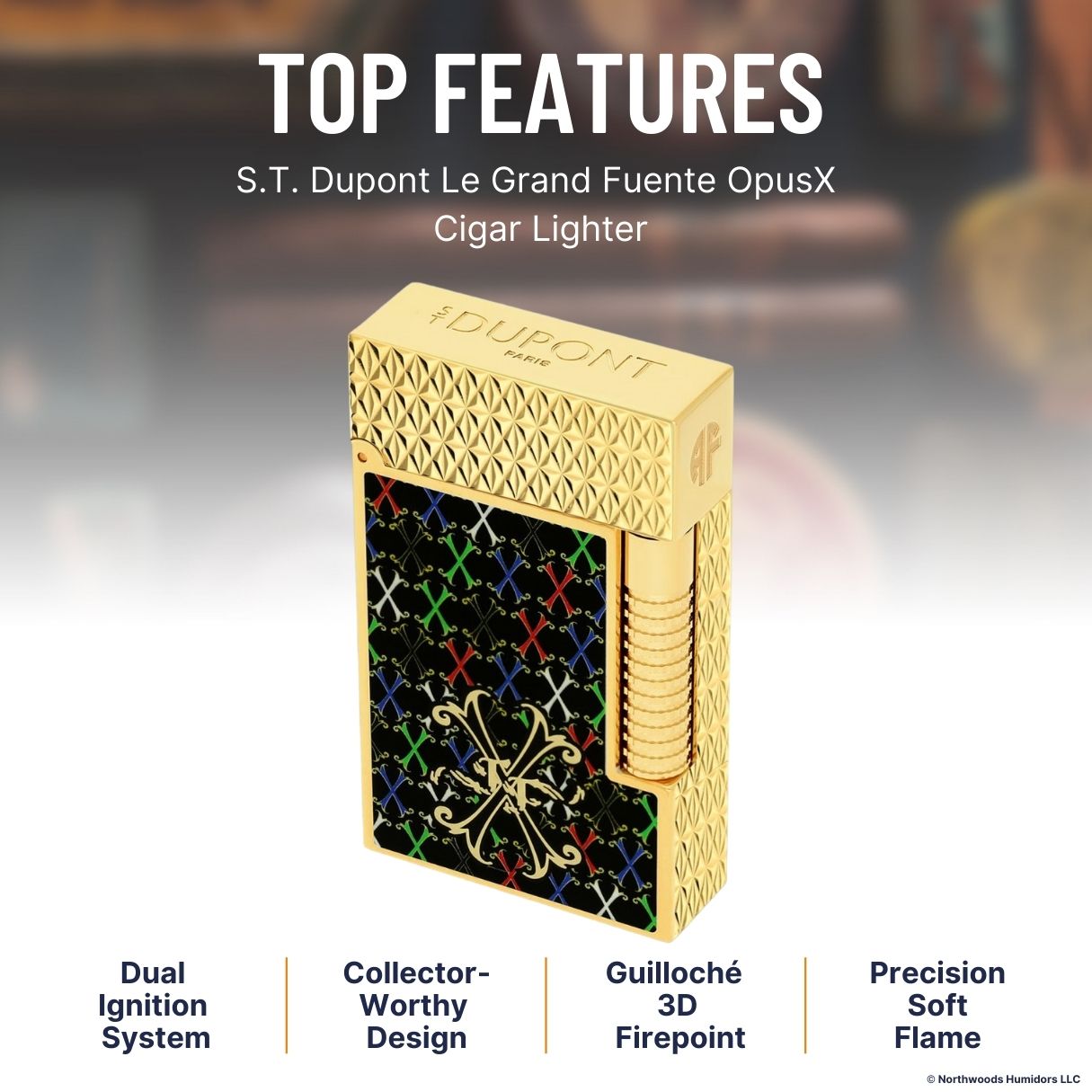 S.T. Dupont Le Grand Fuente OpusX Cigar Lighter -Top Features