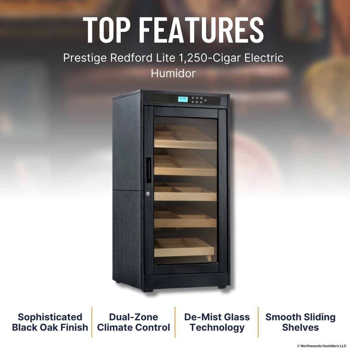 Prestige Redford Lite 1,250-Cigar Electric Humidor - Top Features